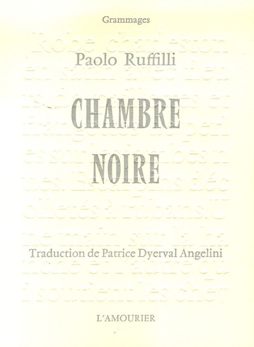 Paolo Ruffilli - Chambre noire.