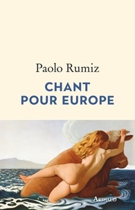 Paolo Rumiz - Chant pour Europe.