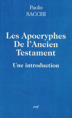 Paolo Sacchi - Les apocryphes de l'Ancien Testament - Une introduction.