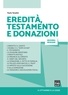 Paolo Tonalini - Eredità, testamento e donazioni.