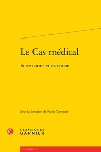 Paolo Tortonese - Le cas médical - Entre norme et exception.