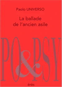La ballade de l'ancien asile