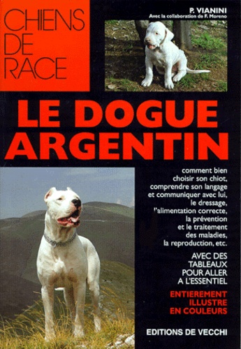 Paolo Vianini - Le dogue argentin.