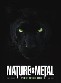 Nature Is Metal
