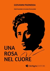 Una Rosa Nel Cuore