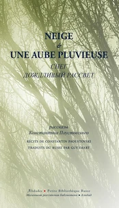 Neige suivi de Une aube pluvieuse