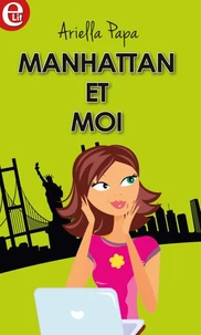 Manhattan et moi