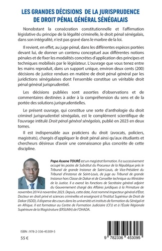 Les grandes décisions de la jurisprudence de droit pénal général sénégalais. Commentées et annotées