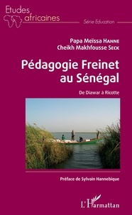 Ebooks téléchargeables Pda Pédagogie Freinet au Sénégal  - De Diawar à Ricotte  9782140139093 (Litterature Francaise)