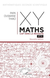 Papa Ousmane Thiao - XY-Maths cap vers la réussite 2de S.