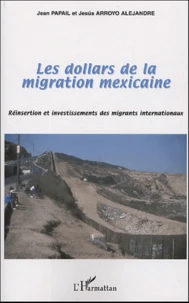 Les dollars de la migration mexicaine