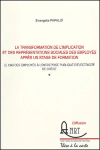 La transformation de l'implication et des représentations sociales des employés après un stage de formation
