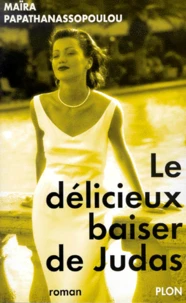 Le Delicieux Baiser De Judas