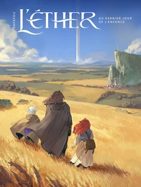 L'Éther - tome 01 : au dernier jour de l'enfance