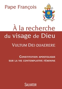A la recherche du visage de Dieu