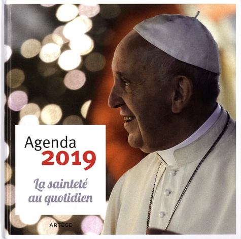  Pape François - Agenda La sainteté au quotidien.