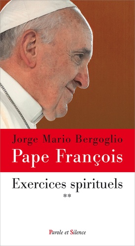 Pape François - Exercices spirituels pour religieux - Volume 2.