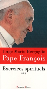 Pape François - Exercices spirituels pour religieux - Volume 3.
