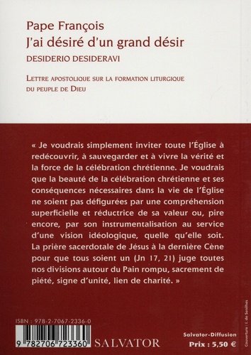 J'ai désiré d'un grand désir : Desiderio desideravi. Lettre apostolique sur la formation liturgique du peuple de Dieu