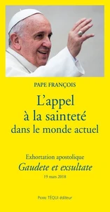 L´appel à la sainteté dans le monde actuel