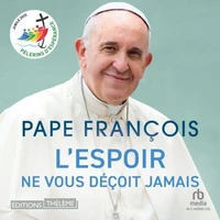 L'espoir ne vous déçoit jamais