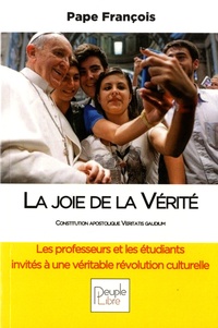  Pape François - La joie de la vérité - Constitution apostolique Veritatis Gaudium sur les Universités et les Facultés Catholiques.