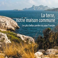 La terre, notre maison commune