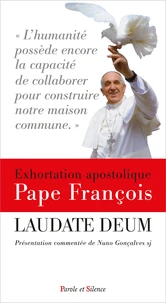 Laudate Deum commenté