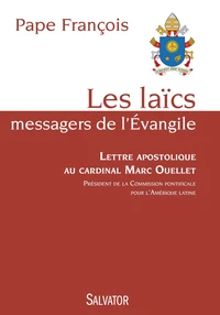 Les laïcs, messagers de l'Evangile
