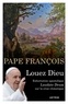  Pape François - Louez Dieu - Exhortation apostolique Laudate Deum.