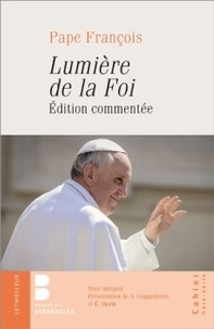  Pape François - Lumière de la foi - Première lettre encyclique.