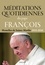Méditations quotidiennes du Pape François. Homélies de Sainte Marthe 2015-2016
