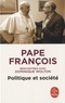  Pape François - Politique et société - Rencontres avec Dominique Wolton.