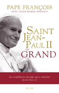 Saint Jean-Paul II le Grand