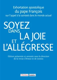 Soyez dans la joie et l'allégresse (Gaudete et exsultate)