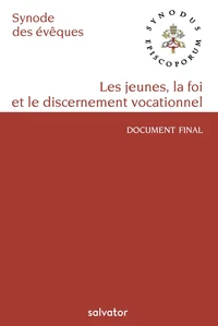 Sur la jeunesse, la foi et le discernement vocationnel