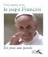  Pape François - Une année avec le pape François - Un jour, une pensée.