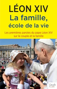 La famille, école de la vie