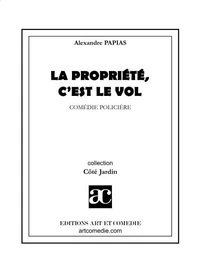 La propriété, c'est le vol