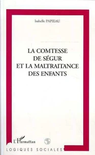 La comtesse de Ségur et la maltraitance des enfants