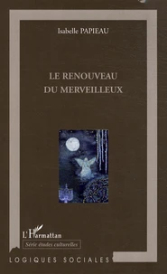 Le renouveau du merveilleux