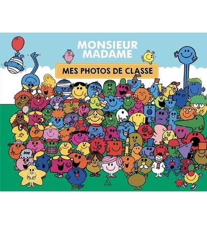 Mes photos de classe Monsieur Madame de Papier cadeau - Album - Livre -  Decitre