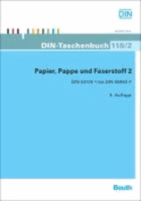 Papier, Pappe und Faserstoff 2 - DIN 53120-1 bis 58953-7.