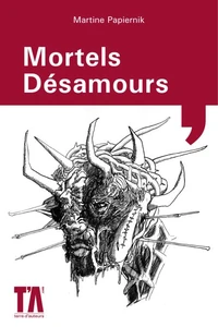 Mortels désamours