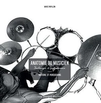 Anatomie du musicien