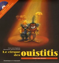Le cirque des ouistitis