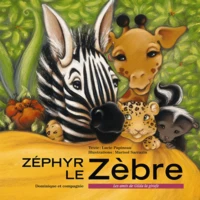 Zéphyr le zèbre