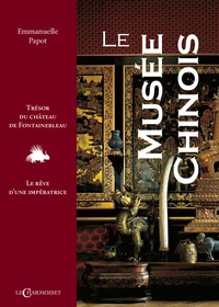 Le Musée chinois