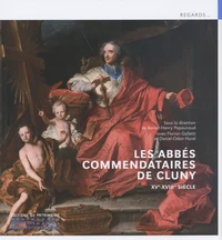 Les abbés commendataires de Cluny
