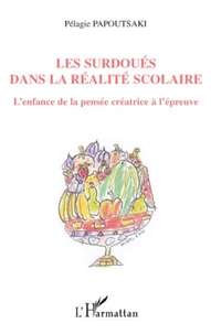 Les Surdoués dans la réalité scolaire